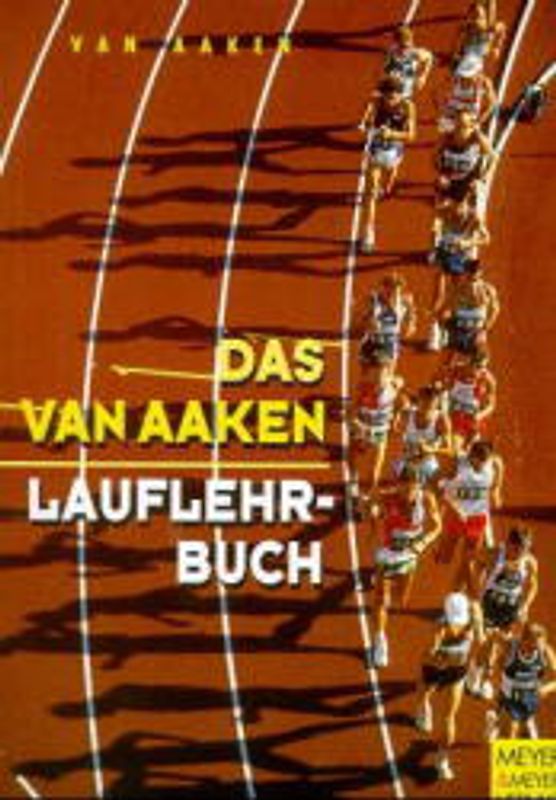 Das van Aaken Lauflehrbuch
