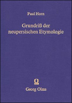 Grundriss der neupersischen Etymologie