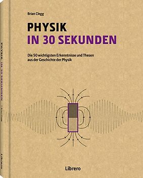 PHYSIK IN 30 SEKUNDEN