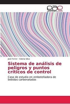 Sistema de análisis de peligros y puntos críticos de control
