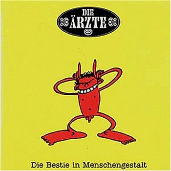 Die Ärzte - Die Bestie in Menschengestalt