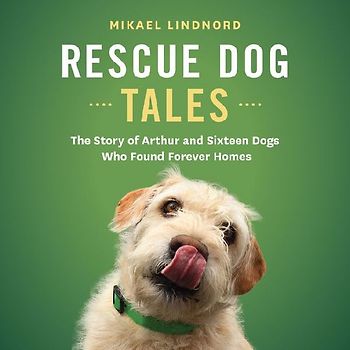 Rescue Dog Tales