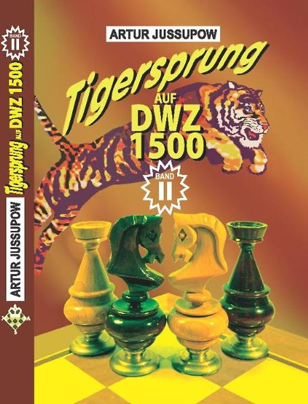 Tigersprung auf DWZ 1500
