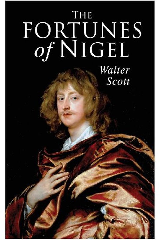 The Fortunes of Nigel