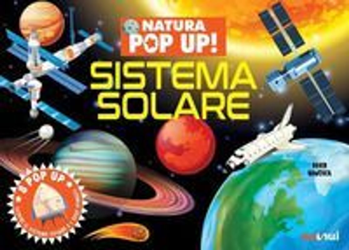 Sistema solare. Natura pop up!