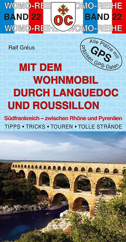 Mit dem Wohnmobil durch Languedoc und Roussillon