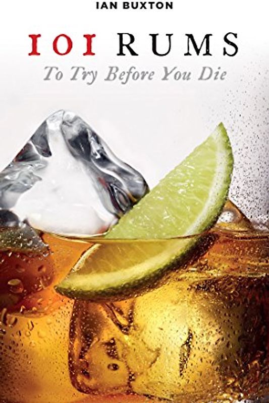 101 Rums to Try Before You Die