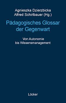 Pädagogisches Glossar der Gegenwart