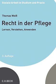 Soziale Arbeit in Studium und Praxis / Recht in der Pflege