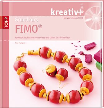 Grundkurs Fimo