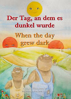 Der Tag an dem es dunkel wurde