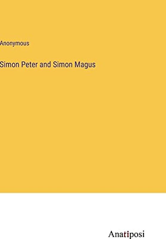 Simon Peter and Simon Magus