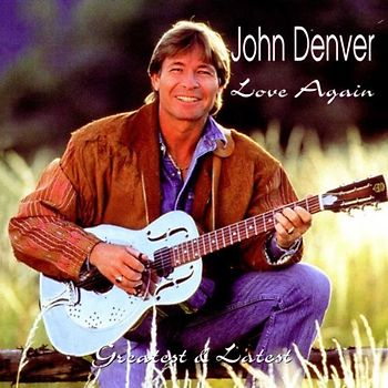 John Denver - Love Again