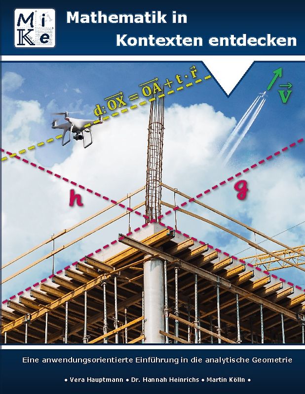 Mathematik in Kontexten entdecken: Analytische Geometrie