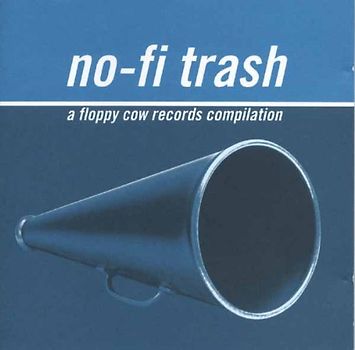 Various - No-Fi Trash No.1