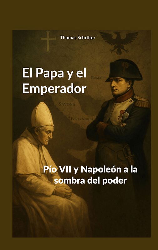 El Papa y el Emperador