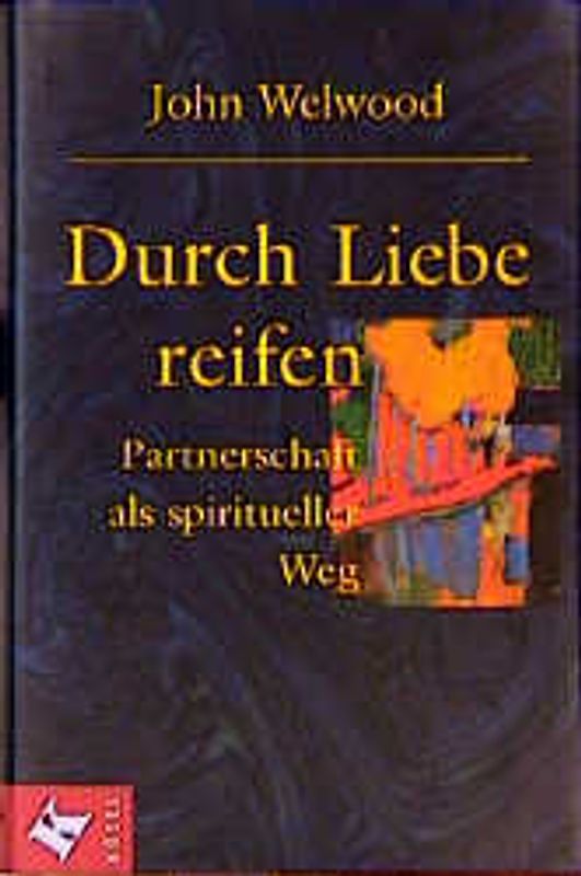 Durch Liebe reifen