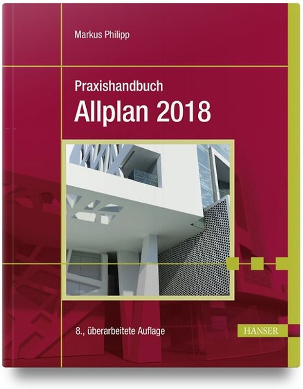 Praxishandbuch Allplan 2018
