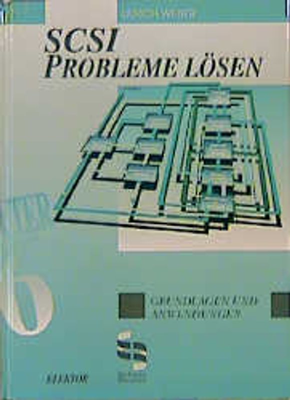 SCSI-Probleme lösen. Technik - Geräte - Treiber