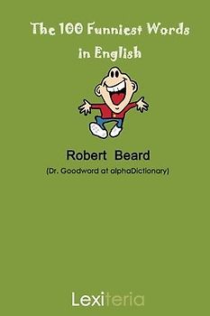 The 100 Funniest Words in English