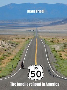 U.S. Highway 50 - The loneliest Road in America