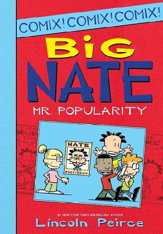 Big Nate: Mr. Popularity