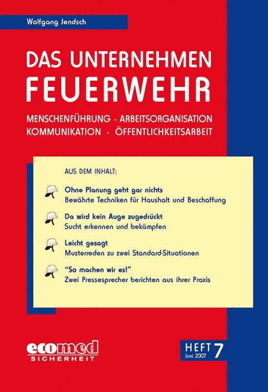 Das Unternehmen Feuerwehr Heft 7