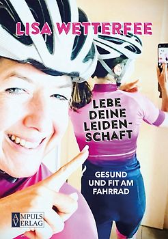 Lebe deine Leidenschaft