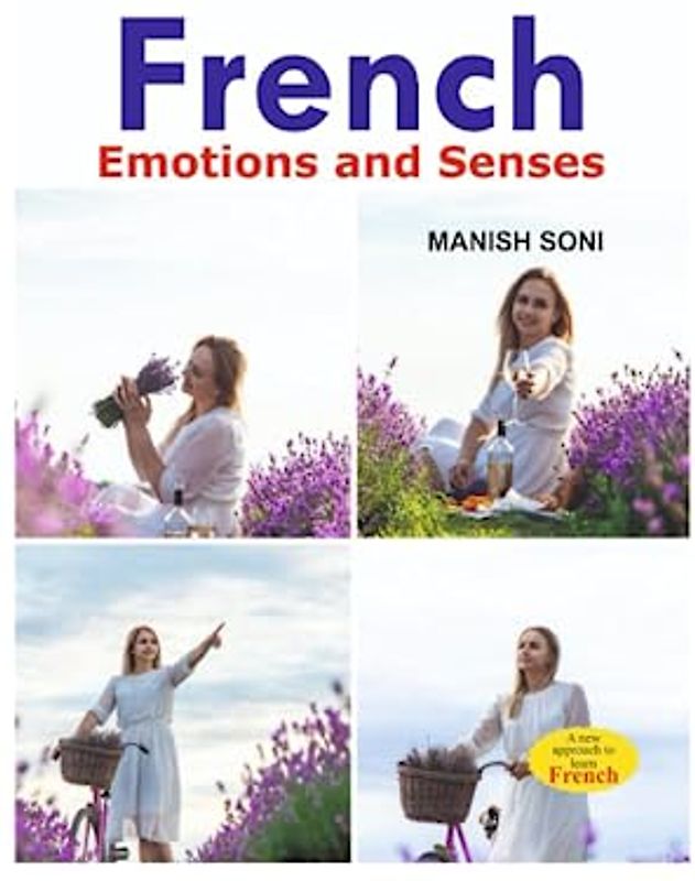 French Emotions and Senses: Learn from English and Hindi
