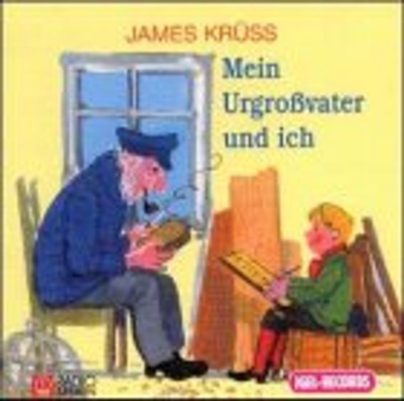 Mein Urgrossvater und ich - Der lustige Hafenkapitän. Teil 2 mit den Geschichten von dem Zauberer Korinthe u.a.