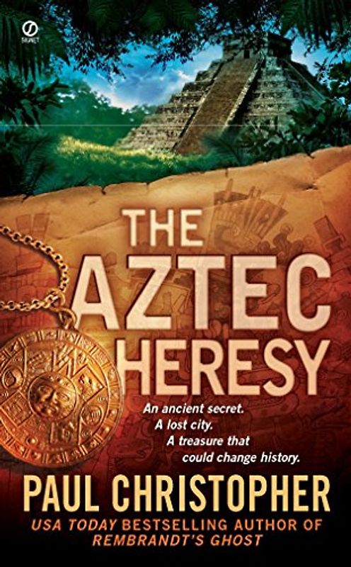 The Aztec Heresy (A Finn Ryan Novel, Band 4)