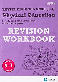 Pearson REVISE Edexcel GCSE Physical Education Revision Workbook - for 2026, 2027 exams