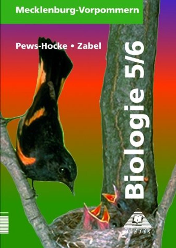 Biologie / Klassen 5 und 6 / Lehrbuch Mecklenburg-Vorpommern