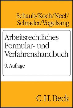 Arbeitsrechtliches Formular- und Verfahrenshandbuch