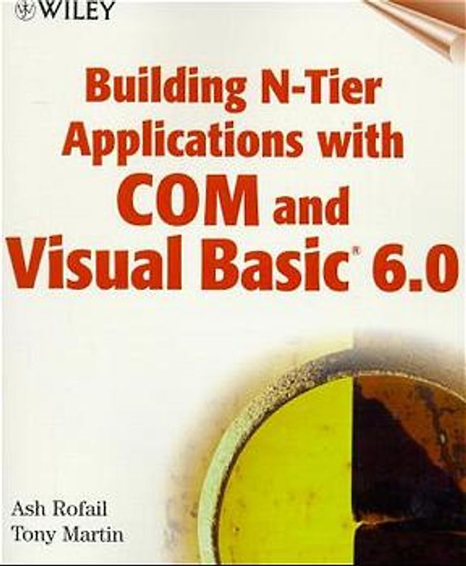 Building N-Tier Applications with COM and Visual Basic 6.0