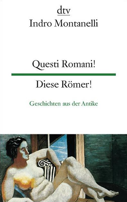 Questi Romani! Diese Römer!