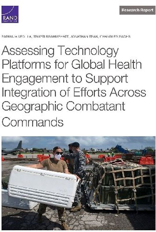 Assessing Technology Platforms for Global Health Engagement to Support Integration of Efforts Across Geographic Combatant Commands