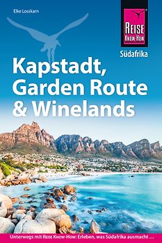 Reise Know-How Reiseführer Südafrika – Kapstadt, Garden Route & Winelands