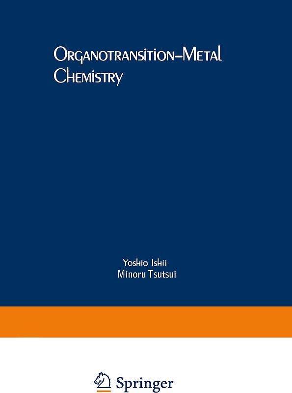 Organotransition-Metal Chemistry