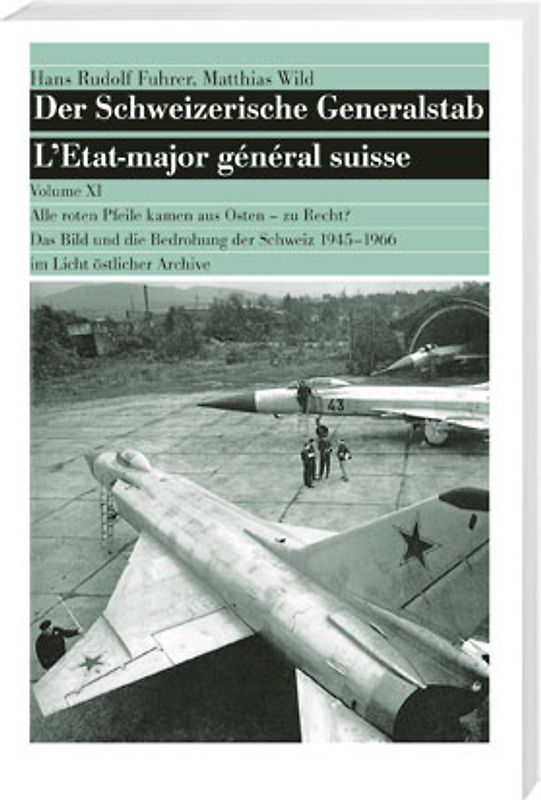 Der Schweizerische Generalstab / Der Schweizerische Generalstab, Band XI