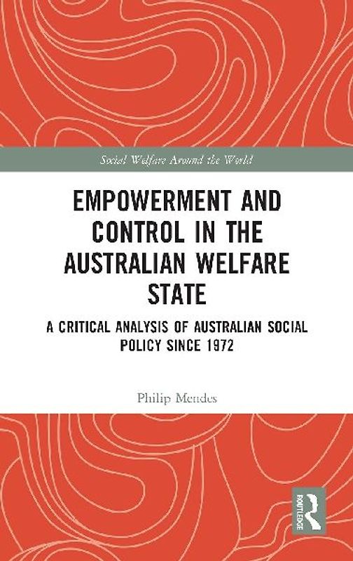 Empowerment and Control in the Australian Welfare State