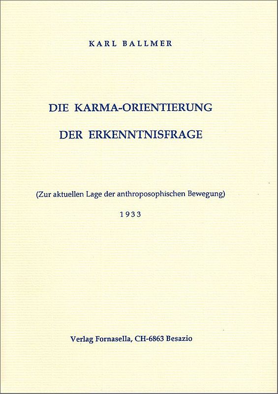 Die Karma-Orientierung der Erkenntnisfrage