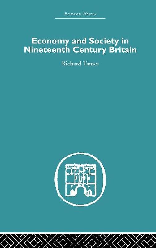 Economy and Society in 19th Century Britain