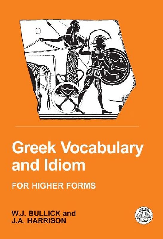 Greek Vocabulary and Idiom