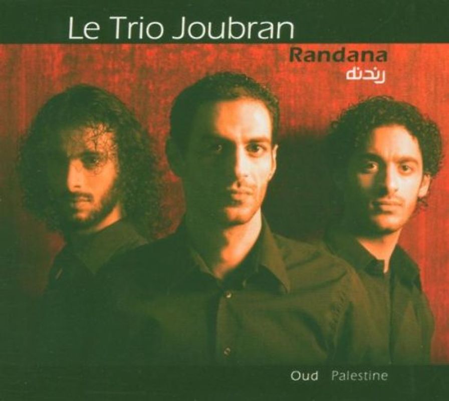 Le Trio Joubran - Randana