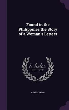 Found in the Philippines the Story of a Woman's Letters