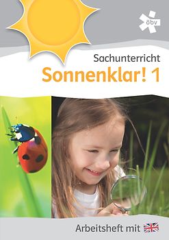Sonnenklar! Sachunterricht 1, Arbeitsheft mit Englisch