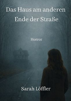 Das Haus am anderen Ende der Straße