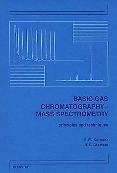 Basic Gas Chromatography-Mass Spectrometry