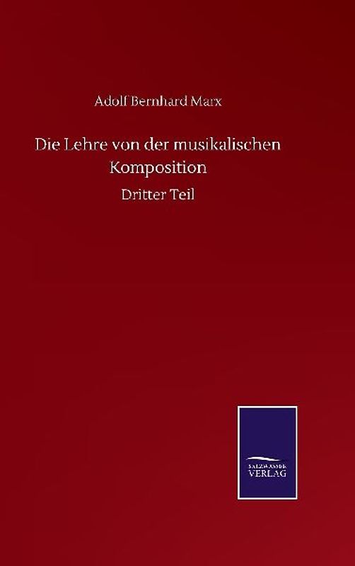 Die Lehre von der musikalischen Komposition